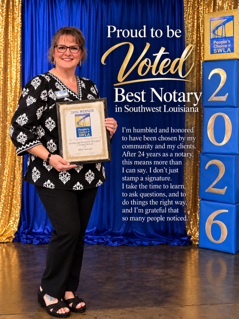 Lake Charles' A1 Mobile Notary Named Best Notary Southwest Louisiana Lake Charles' A1 Mobile Notary Named Best Notary Southwest Louisiana