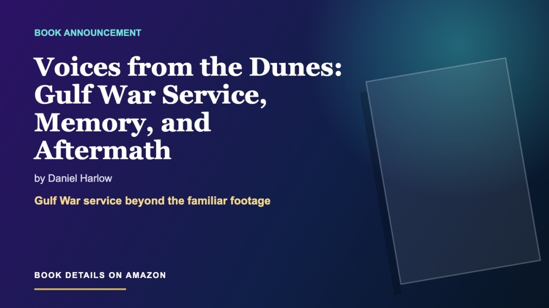 Voices from the Dunes connects personal testimony with Gulf War history