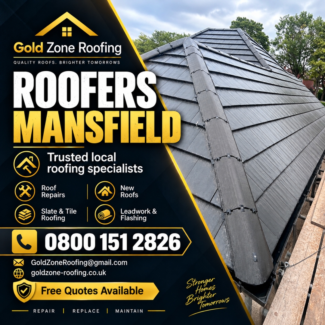Gold Zone Roofing Urges Mansfield and Worksop Homeowners to Check Roofs Ahead of Winter