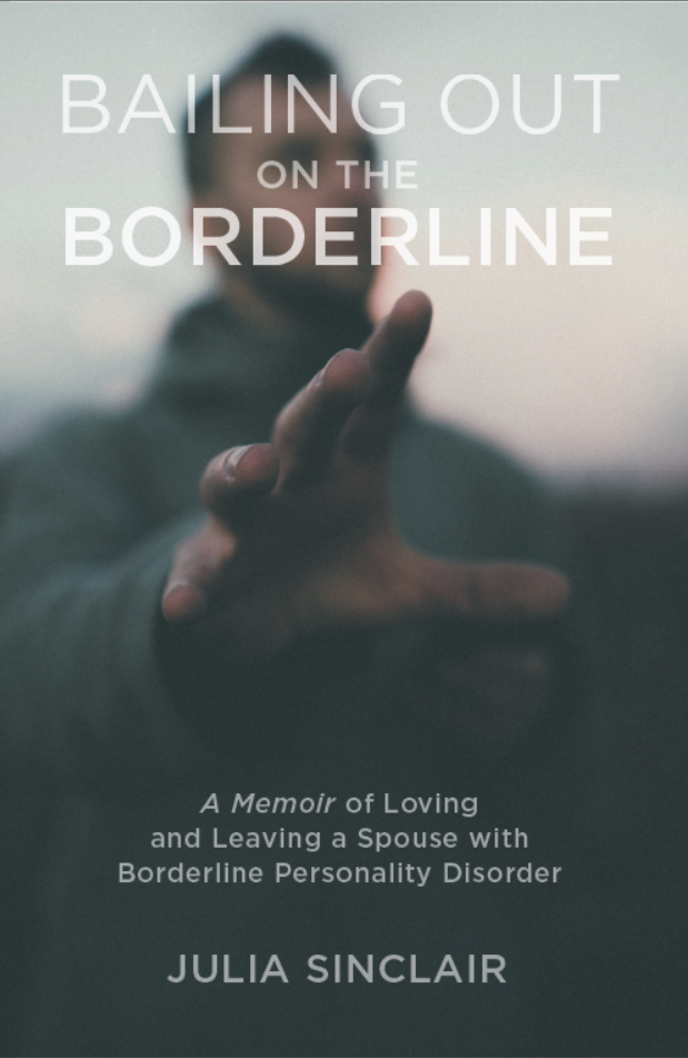 Julia Sinclair releases debut book, a memoir titled “Bailing Out on The Borderline” 
