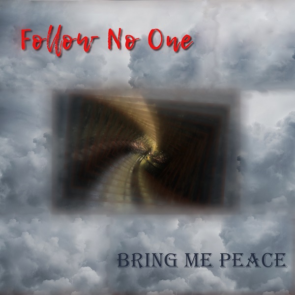 Trans-Atlantic Rock Duo Follow No One Returns With New Single “Bring Me Peace” Trans-Atlantic Rock Duo Follow No One Returns With New Single “Bring Me Peace”