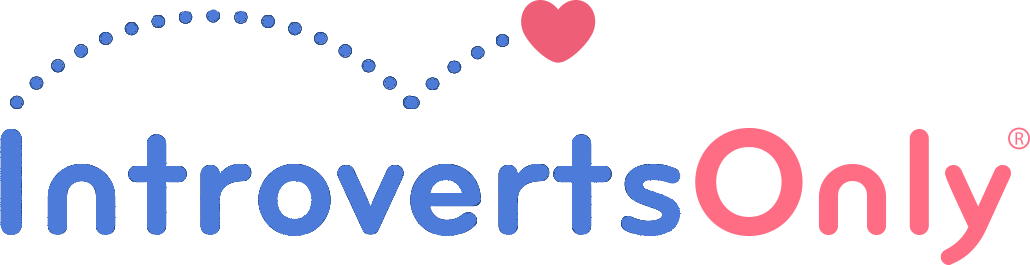 Dating for Introverts: IntrovertsOnly.com Launches First-Ever Introvert Dating Website Designed Exclusively for Introverted Singles Dating for Introverts: IntrovertsOnly.com Launches First-Ever Introvert Dating Website Designed Exclusively for Introverted Singles