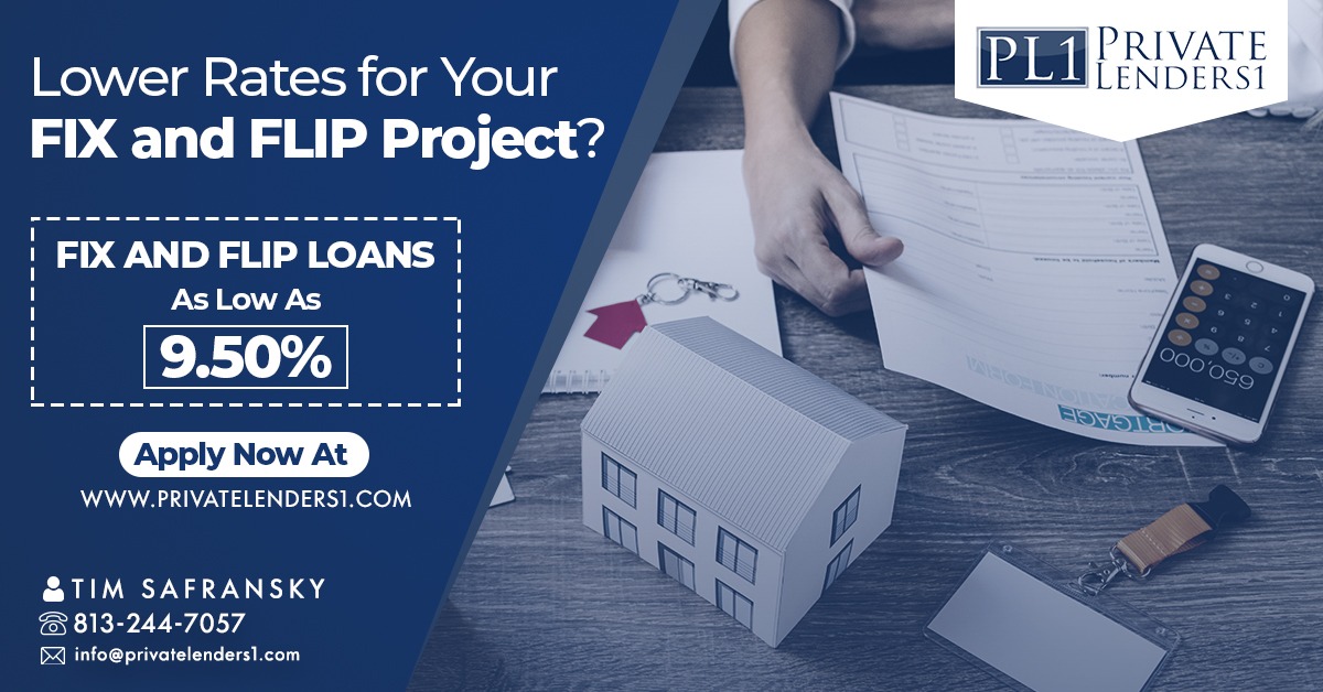 Private Lenders1 LLC, Introduces Fix and Flip Loan Project to Borrowers