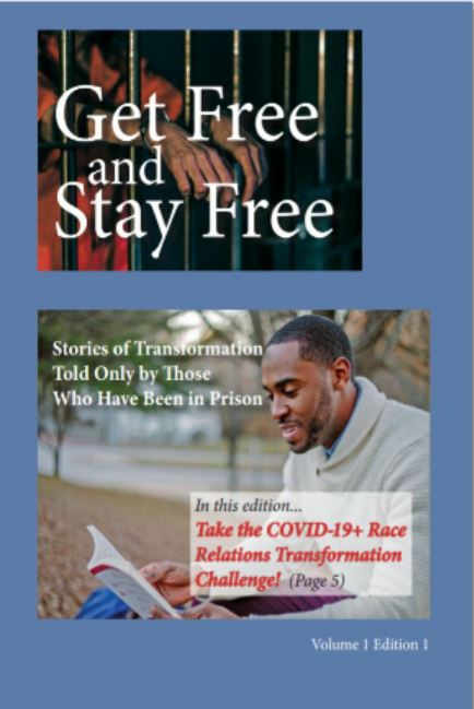 U.S. Prisoner Lockdown, COVID-19 and Civil Unrest Prompts Launching of Publication for Those Incarcerated U.S. Prisoner Lockdown, COVID-19 and Civil Unrest Prompts Launching of Publication for Those Incarcerated