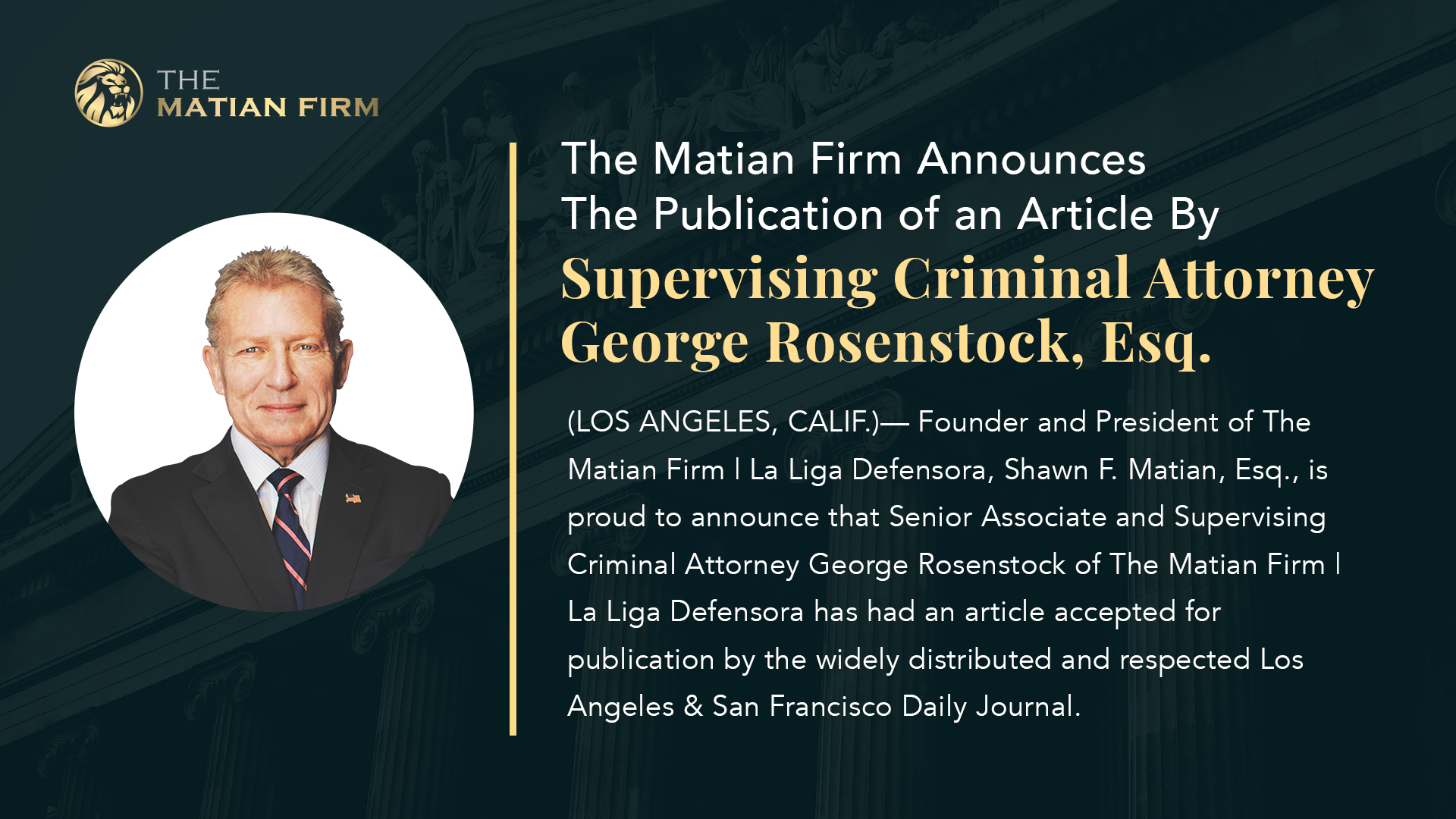 The Matian Firm Announces The Publication of an Article By Supervising Criminal Attorney George Rosenstock, Esq.