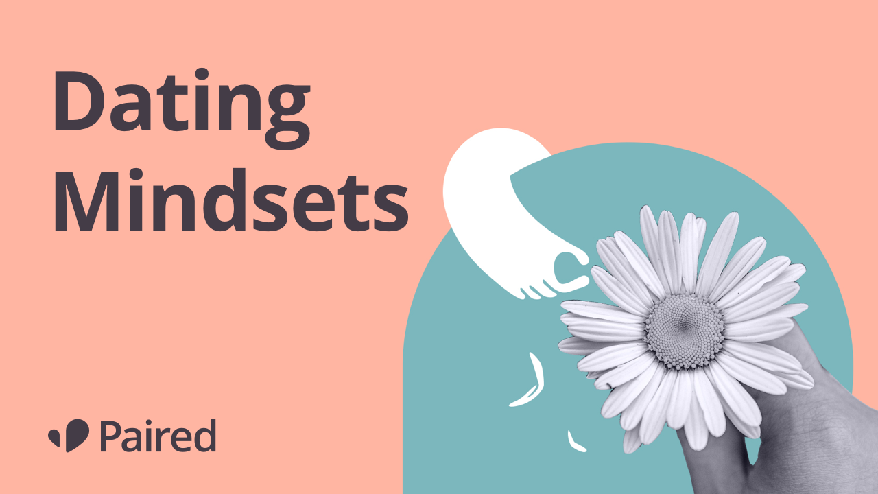 Paired App features Love Factually expert Dr. Duana Welch's new Dating Mindsets course Paired App features Love Factually expert Dr. Duana Welch's new Dating Mindsets course