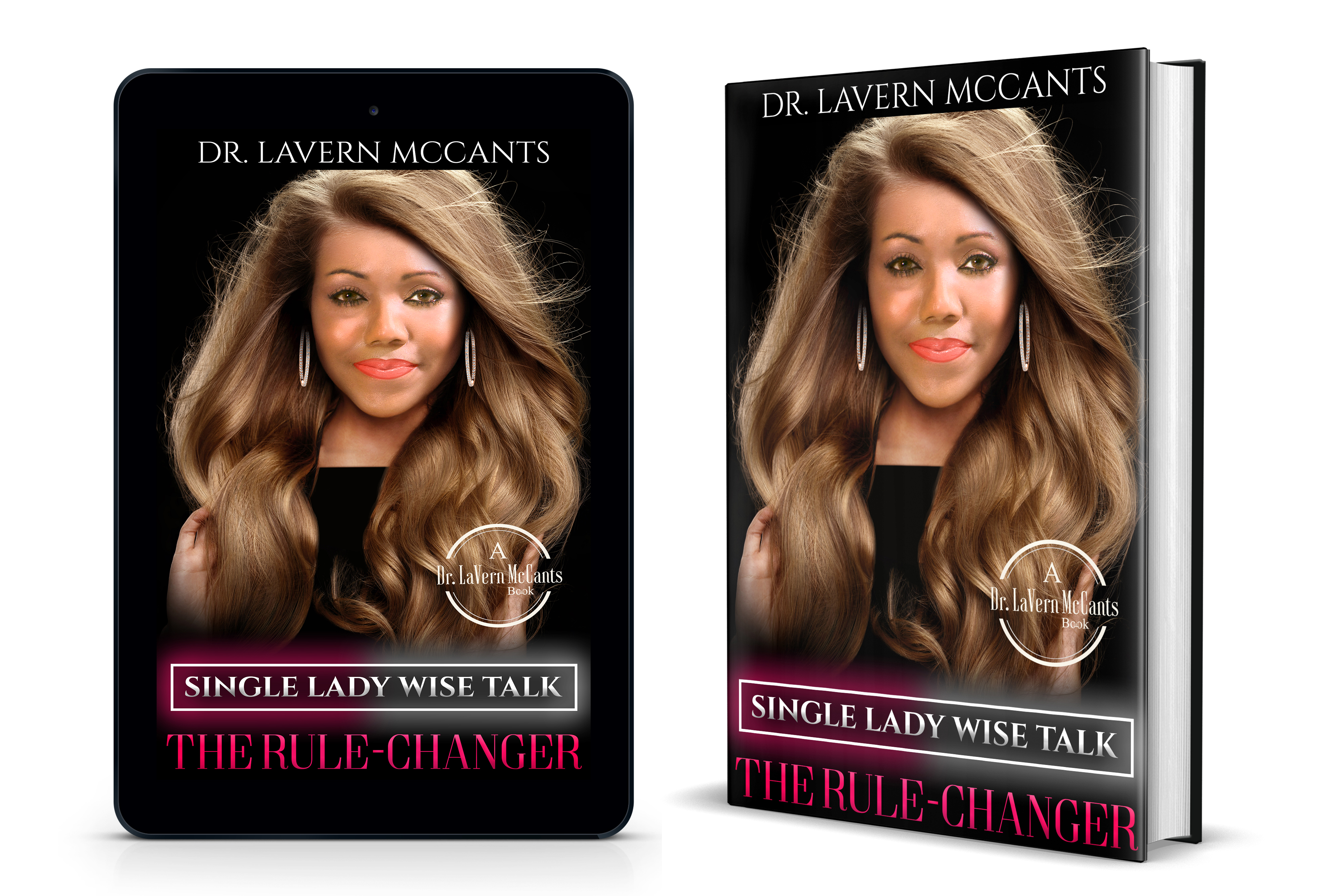 Key Tips from Single Lady Wise Talk: The Rule-Changer