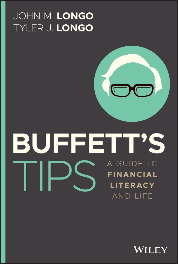 Father and Son, John Longo and Tyler Longo, Release New Book that Teaches People to Become Financially Literate Using the Mindset of Warren Buffett