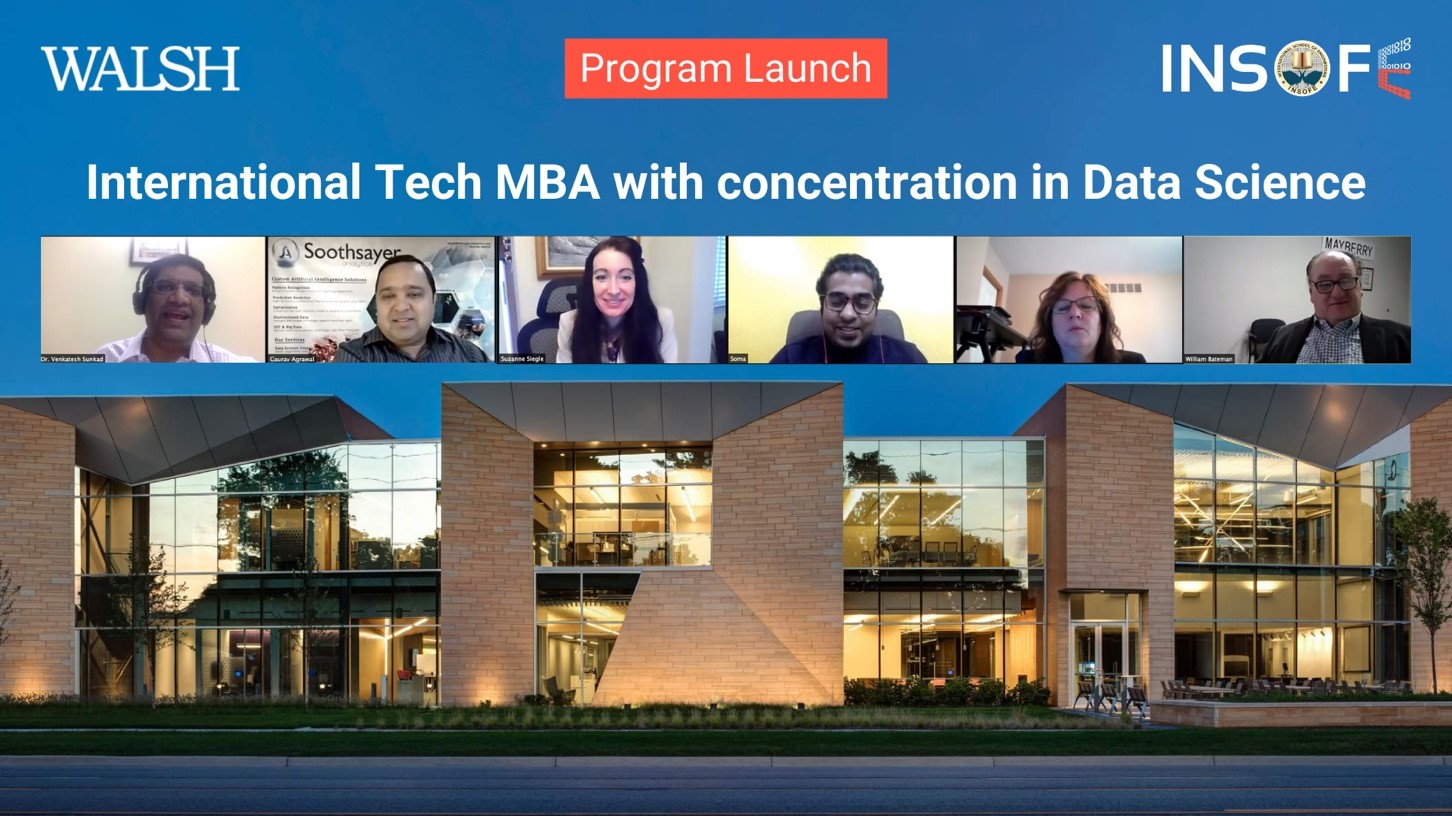 INSOFE, India and Walsh College, USA announce the launch of International Tech MBA with concentration in Data Science