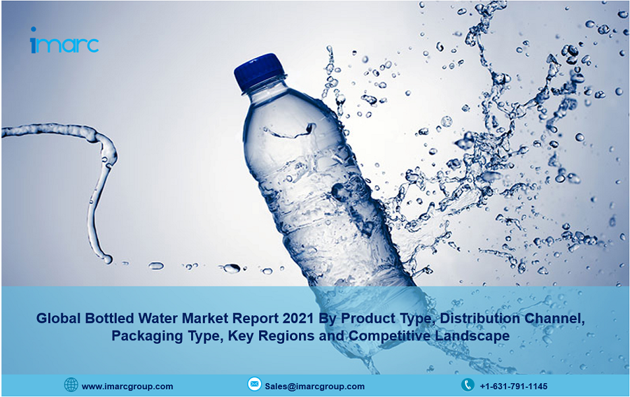 Bottled Water Market Research Report 2021, Industry Trends, Share, Size, Demand and Future Scope