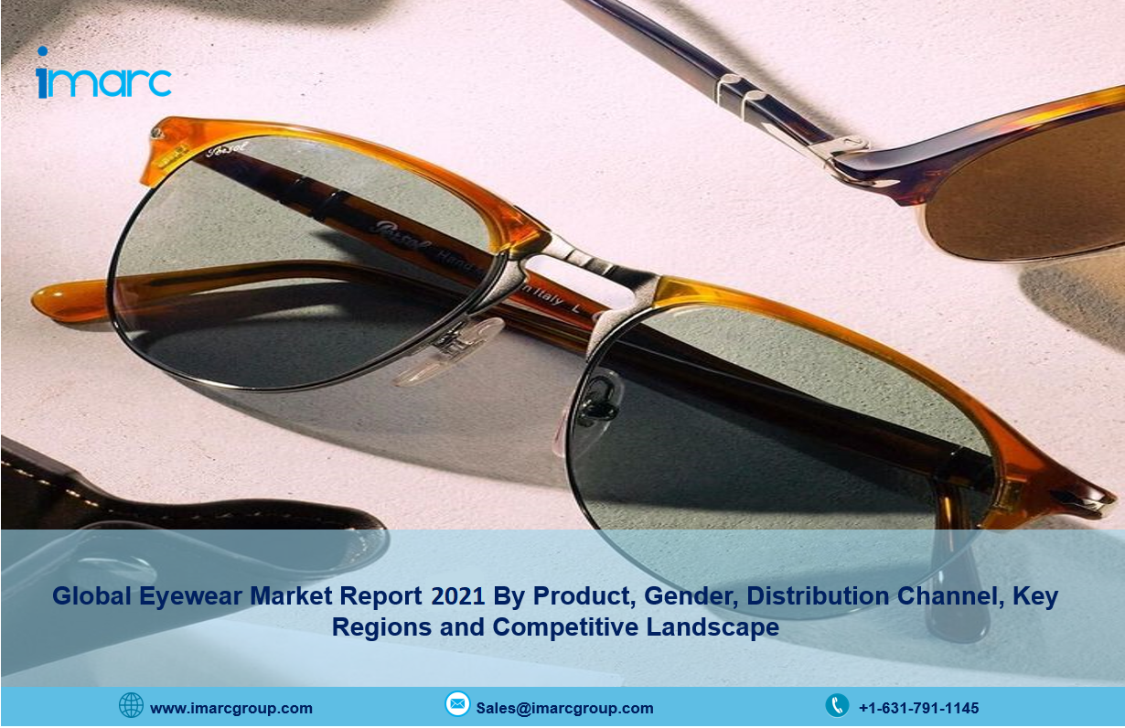 Eyewear Market 2021-26: Industry Size, Share, Trends and Research Report