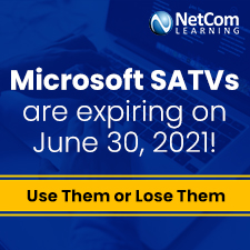 Microsoft SATVs are set to expire, NetCom Learning strives to help organizations activate and redeem them before June 30, 2021
