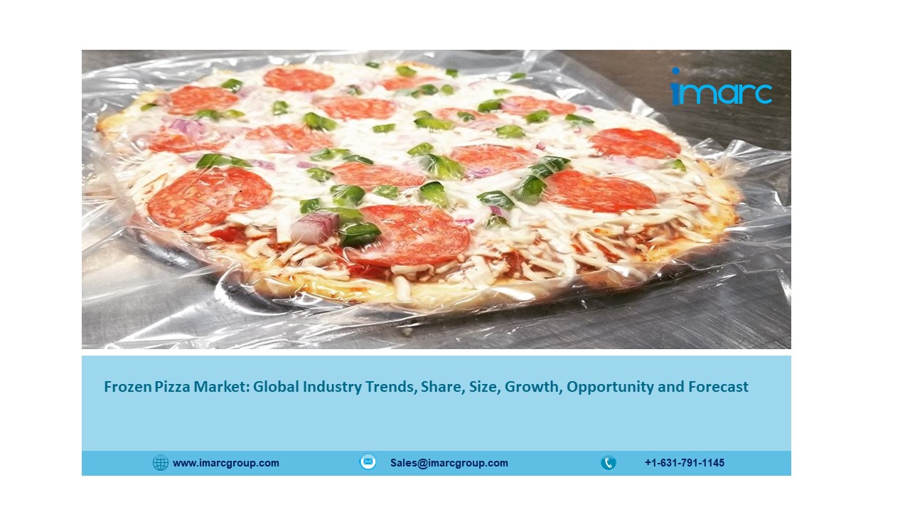 Frozen Pizza Market to Expand at a CAGR of 6.8% During 2021 to 2026 - IMARC Group