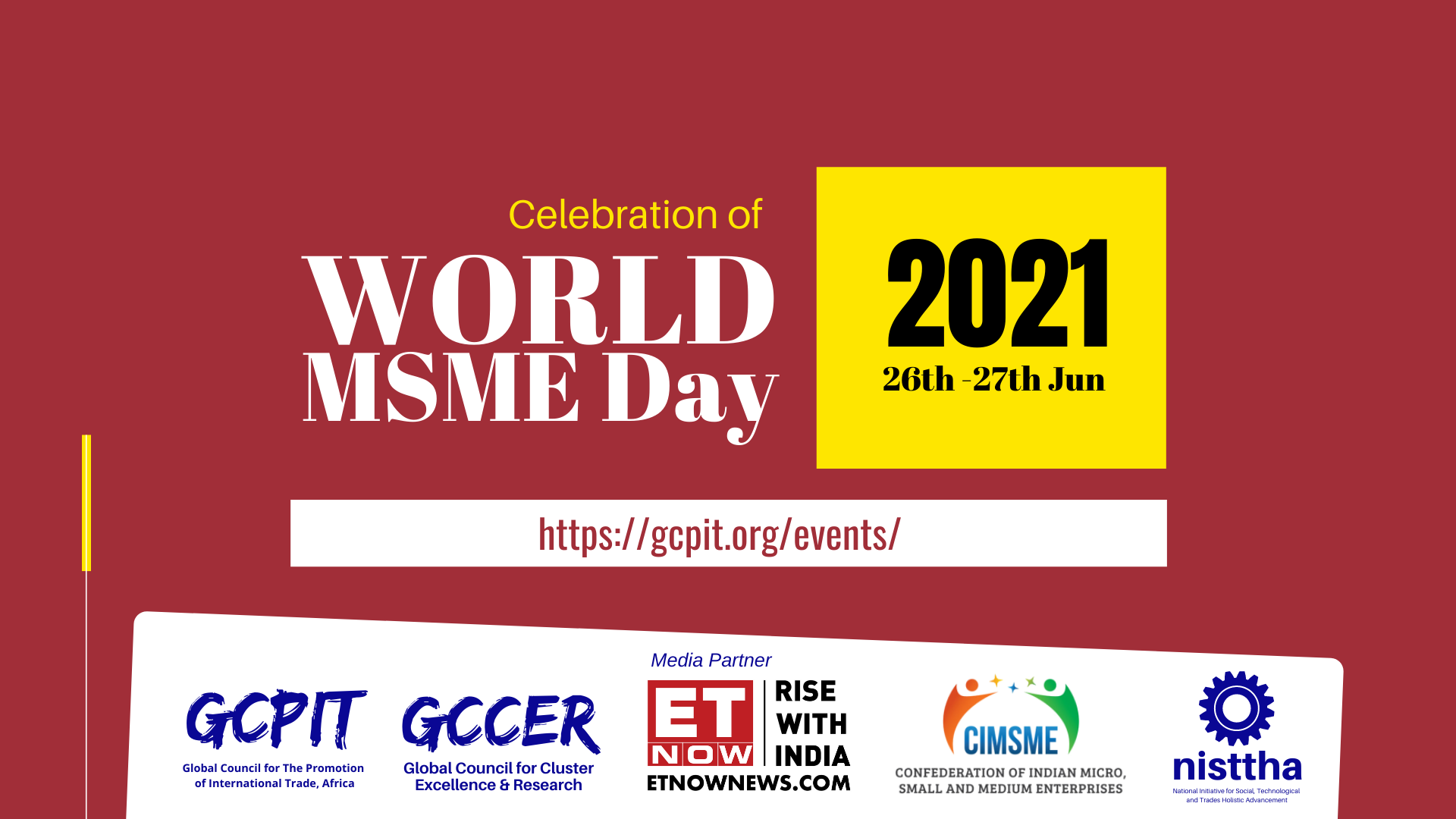 GCPIT Celebrates World MSME Day 2021 to acknowledge the critical role and significant contribution of MSMEs GCPIT Celebrates World MSME Day 2021 to acknowledge the critical role and significant contribution of MSMEs