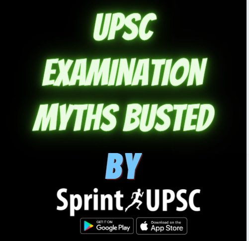 Busting UPSC Civil Services Examination Myths