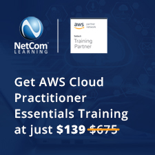 NetCom Learning brings AWS Cloud Practitioner training at a never-before price