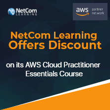 NetCom Learning Offers Discount on its AWS Cloud Practitioner Essentials Course