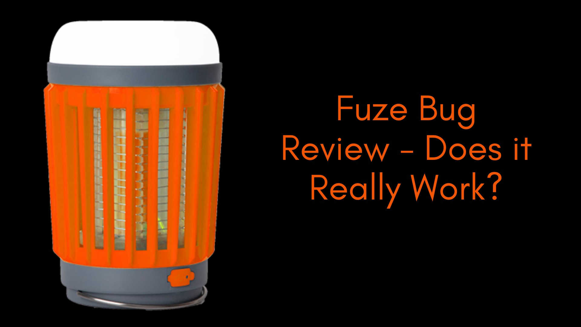 Fuze Bug Reviews: Does Fuze Bug mosquito repellant lamp really work?