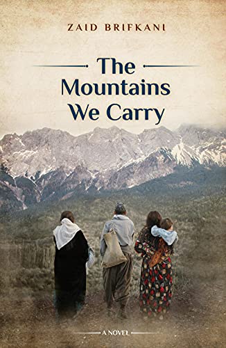 New novel "The Mountains We Carry" by Zaid Brifkani is released, a thrilling, often heartbreaking story of a Kurdish family fleeing persecution in Iraq