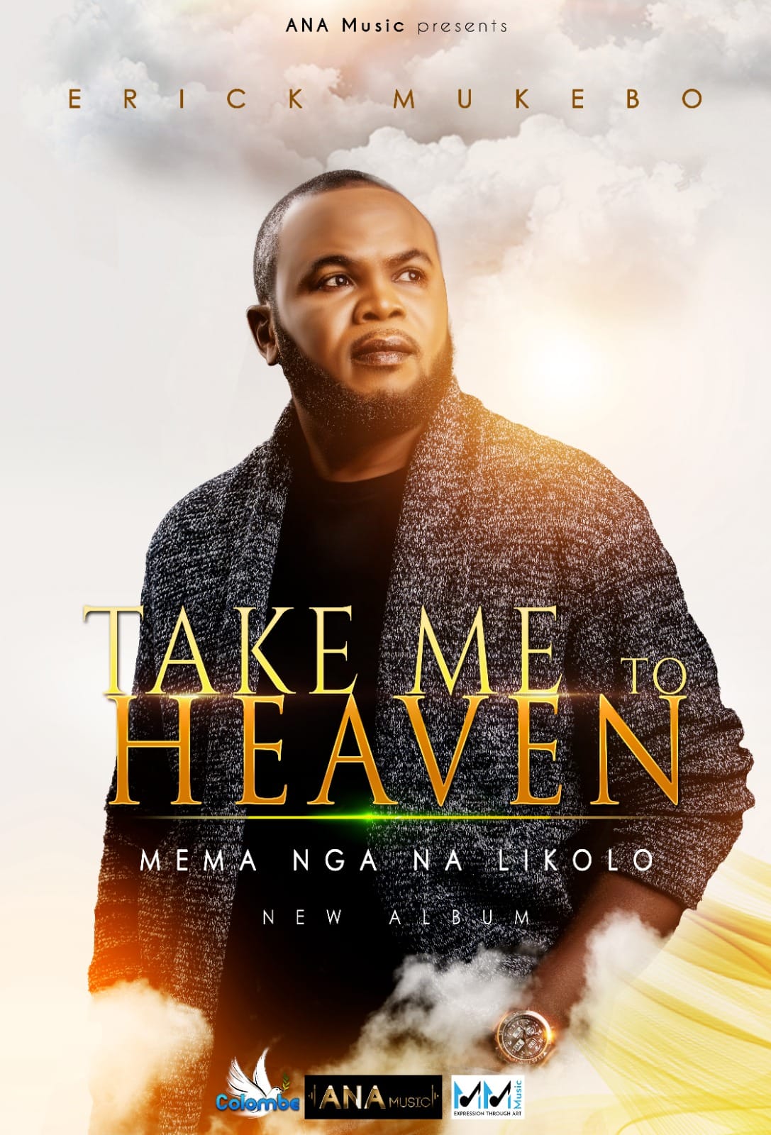 Eric Mukebo Drops New Inspirational Album Titled "Take Me To Heaven"