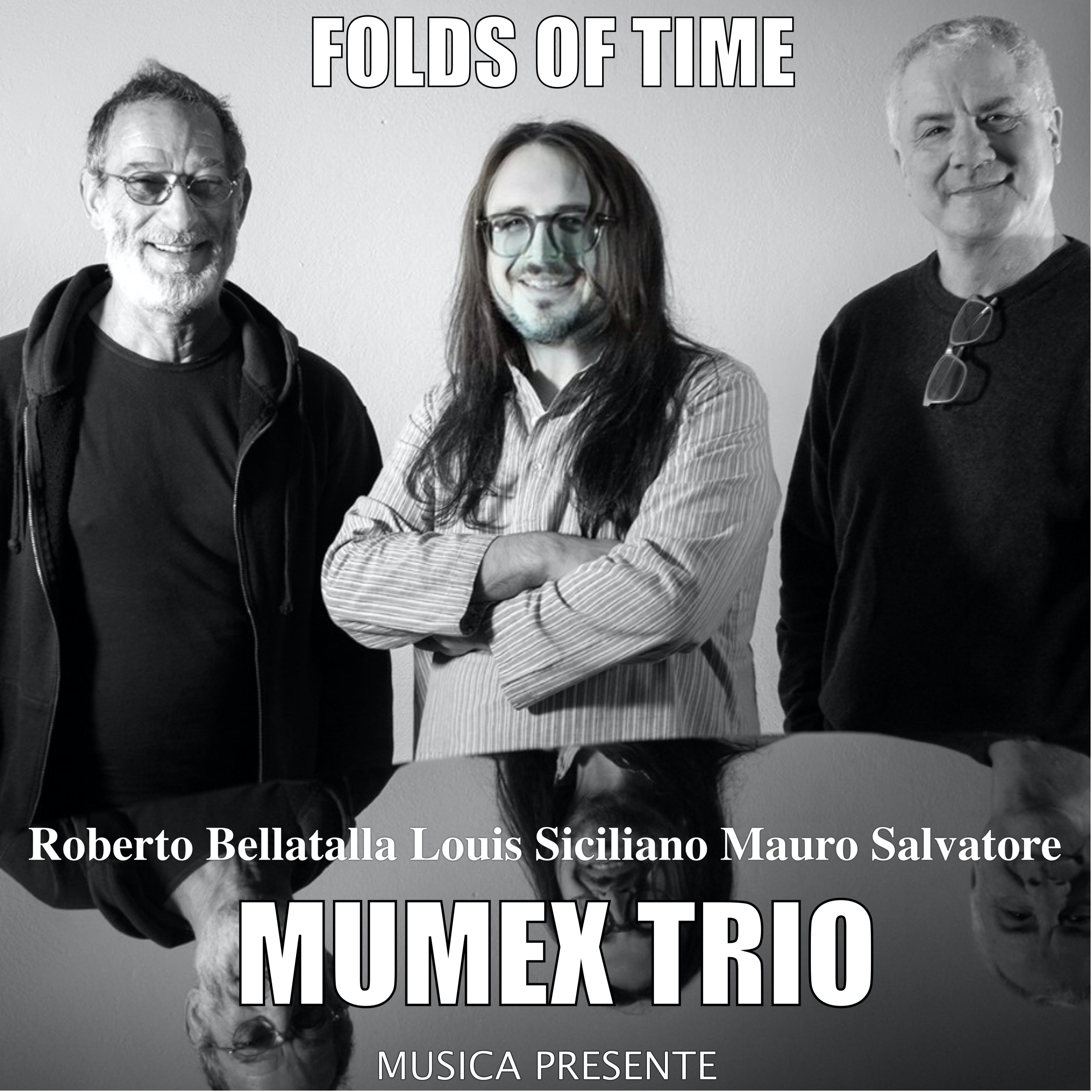 Louis Siciliano and MUMEx Trio: the Sound of Being