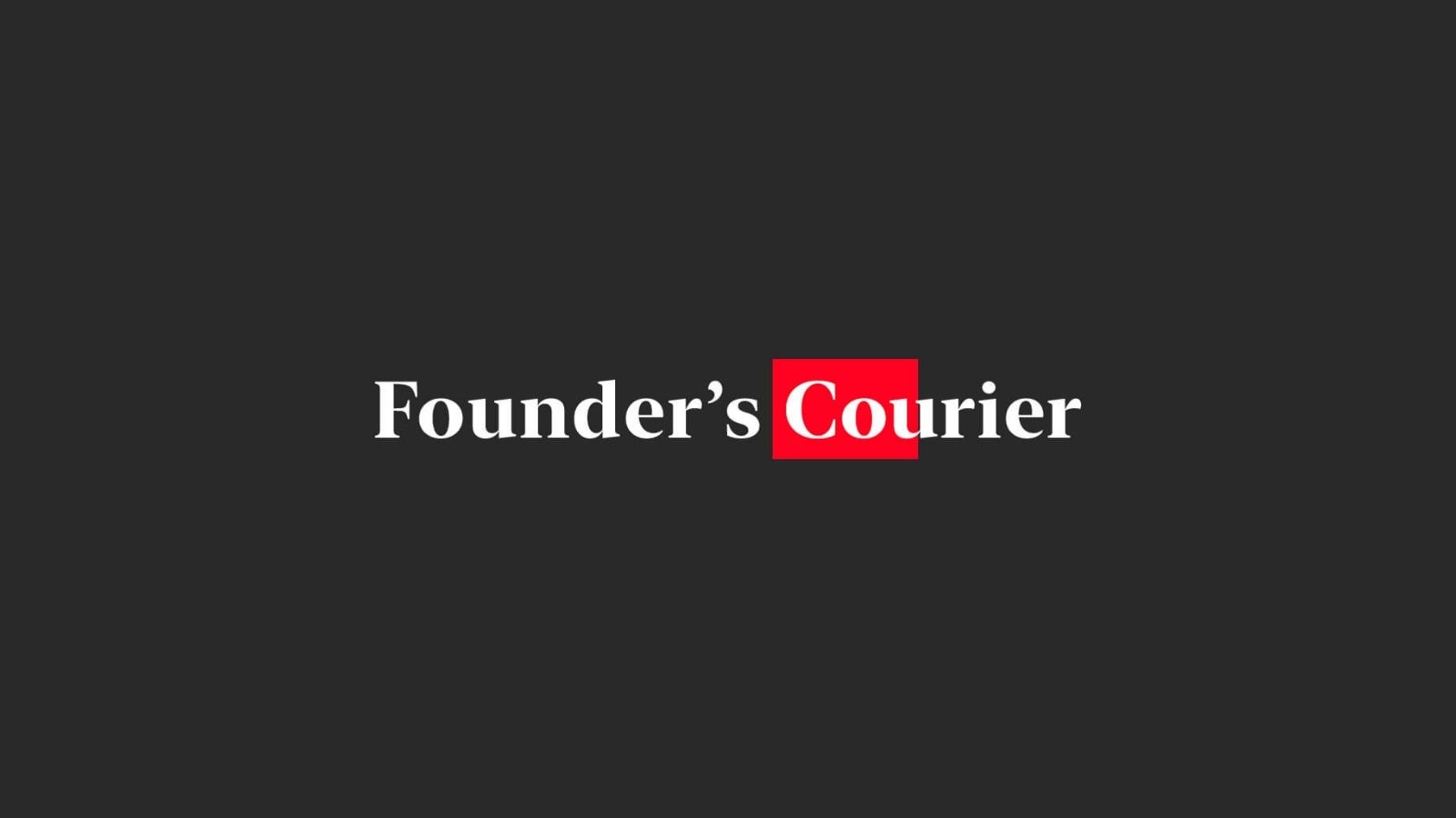 Founder's Courier Aspires to be the Leading Source of Information on Successful Business Leaders & Investors