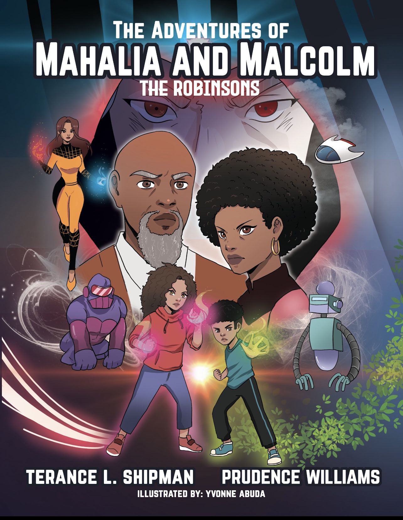 The Adventures of Mahalia and Malcolm: The Robinsons 