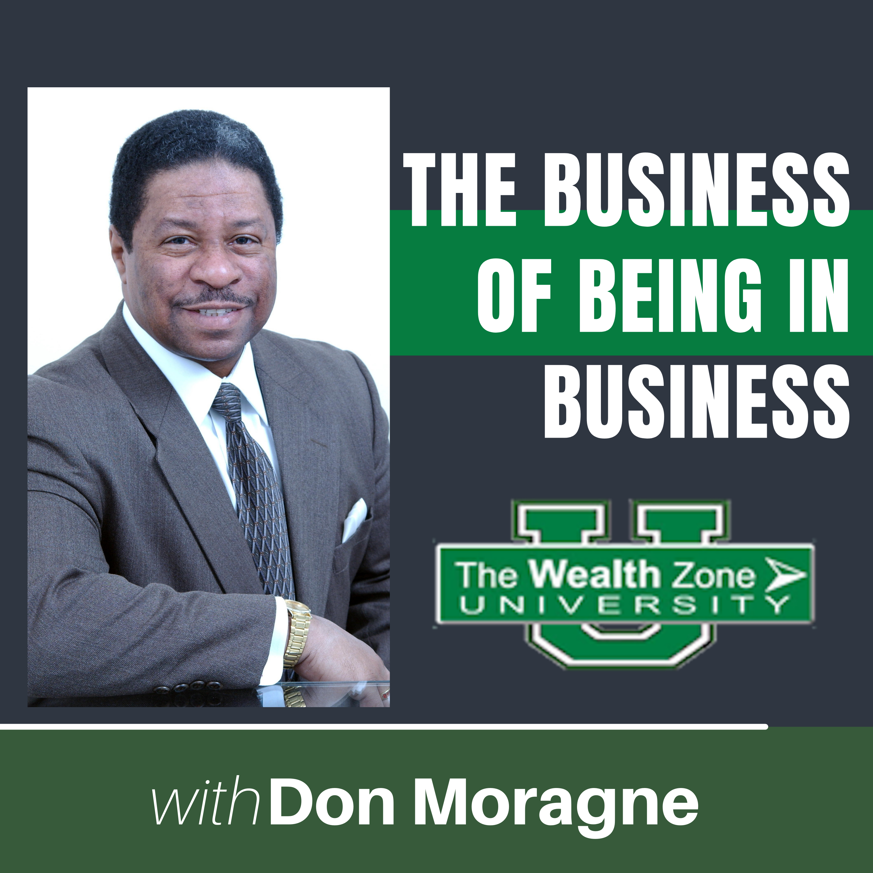 Don Moragne, Founder of The Wealth Zone University, Announces Gig-Economy Training