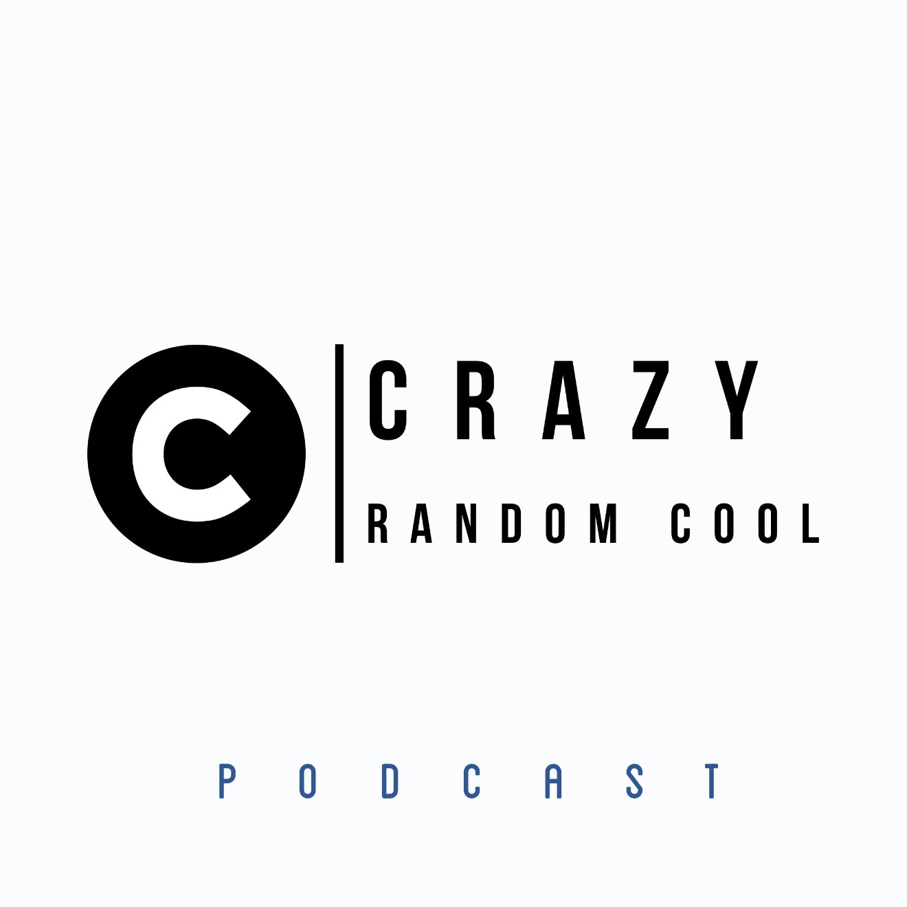 Need Insights On Adulting in 2022? People Should Be Listening To the ‘Crazy Random Cool Podcast’