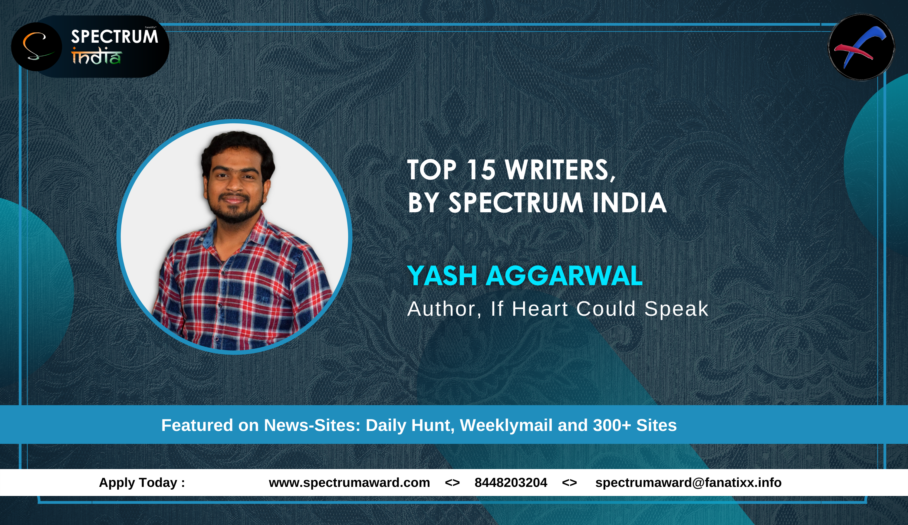 Yash Aggarwal, listed among Top 15 Writers by Spectrum India