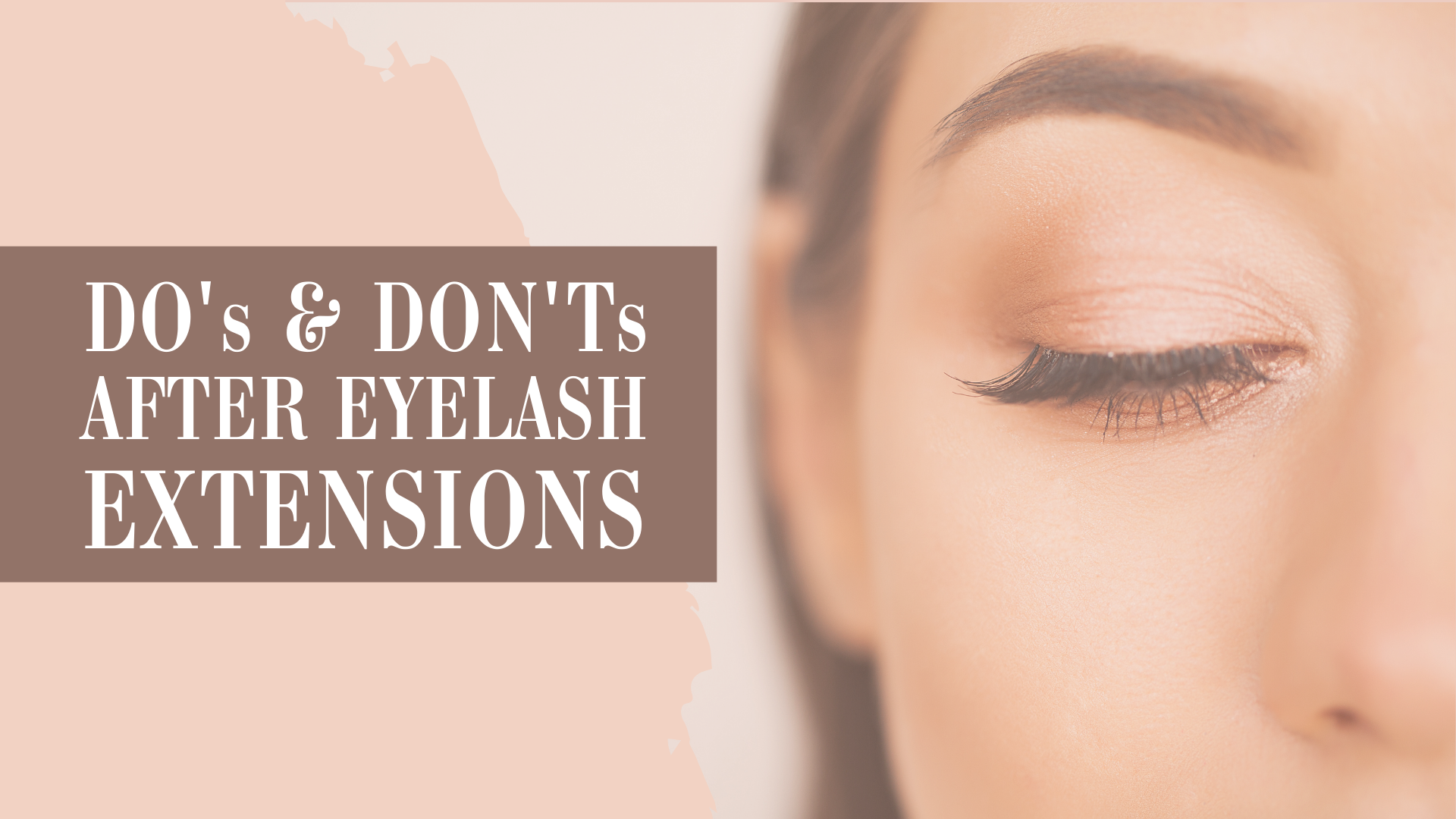 NJ Lash Studio Discusses The Do's and Don'ts After Getting Eyelash Extensions