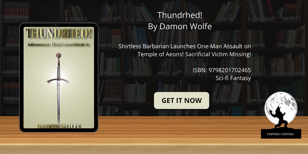 New Sci-fi Fantasy From Author Damon Wolfe - Thundrhed!