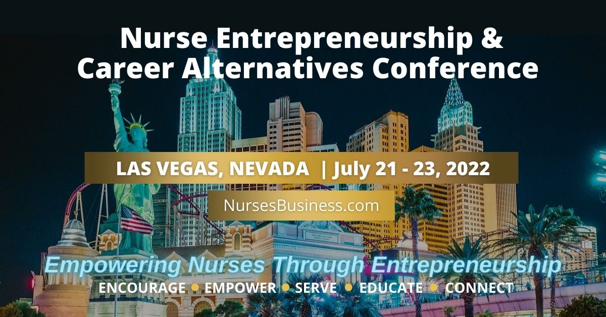 NNBA 2022 Conference, "Empowering Nurses through Entrepreneurship" is Live Again This July