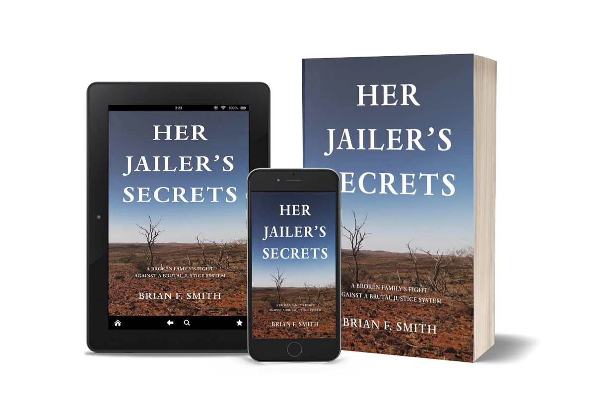 International Author Brian F. Smith Releases New Historical Novel - Her Jailer's Secrets