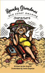 Spunky Grandmas and Other Amusing Characters