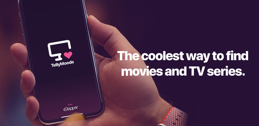 TellyMoods: the ultimate App that understands the user's mood and suggests what to watch