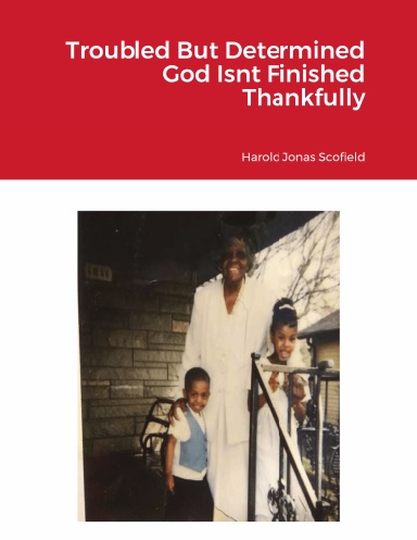 Harold Jonas Scofield releases two spiritually minded, inspiring books: the first dedicated to God’s power in the face of adversity, the second a tribute to the inspiring life of Tupac Shakur