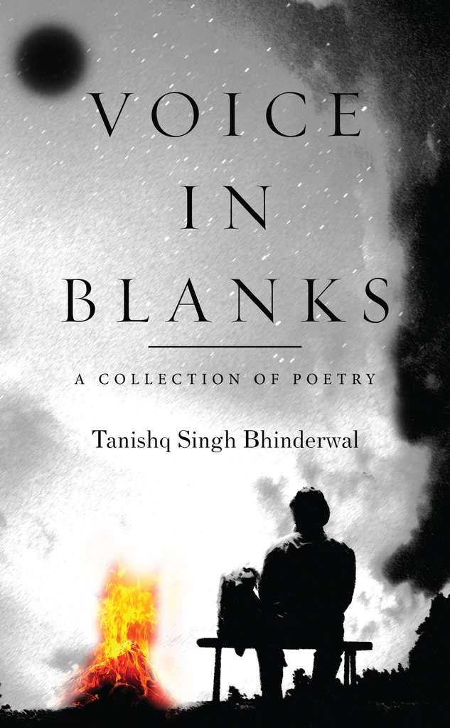 Mesmerising Poetry 'Voice In Blanks' by Tanishq Singh Bhinderwal released worldwide