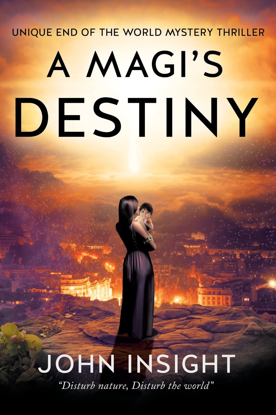 The new novel A Magi’s Destiny by John Insight M.A. is released. 