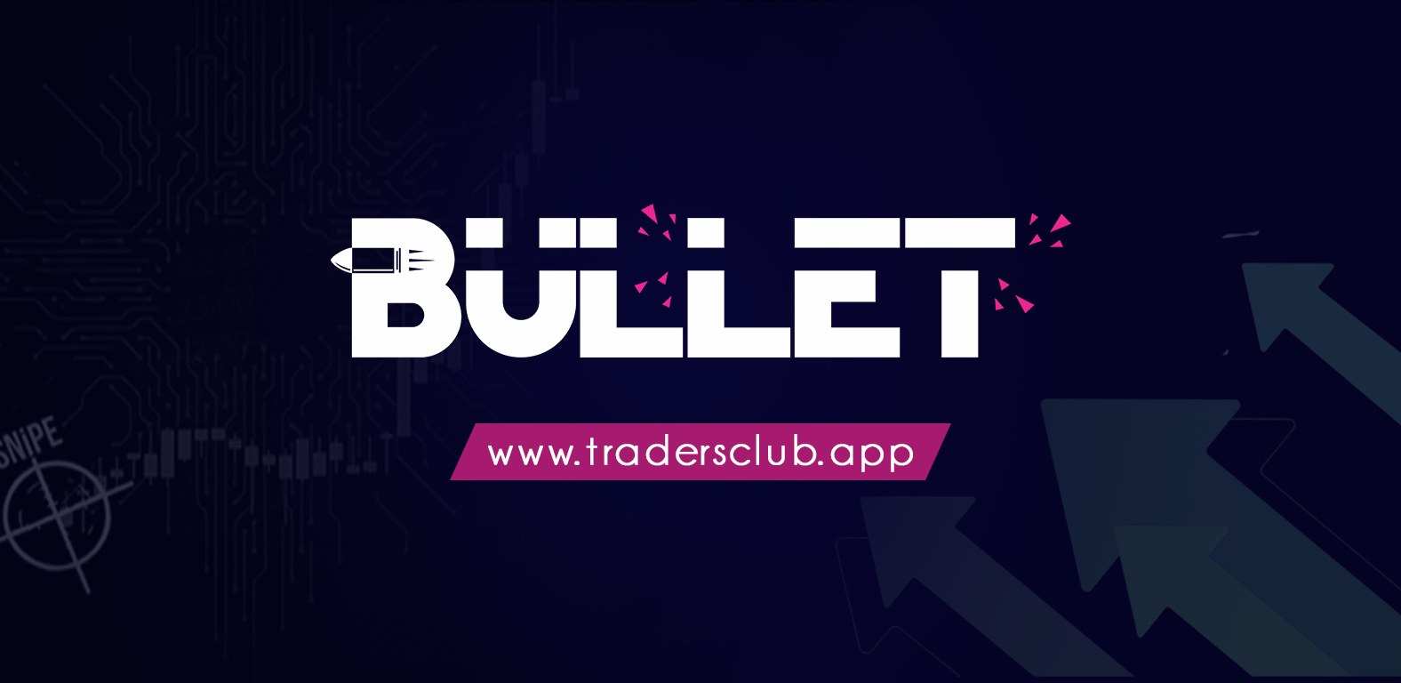 TradersClub is delighted to present The Bullet An innovation within the DeFI for traders