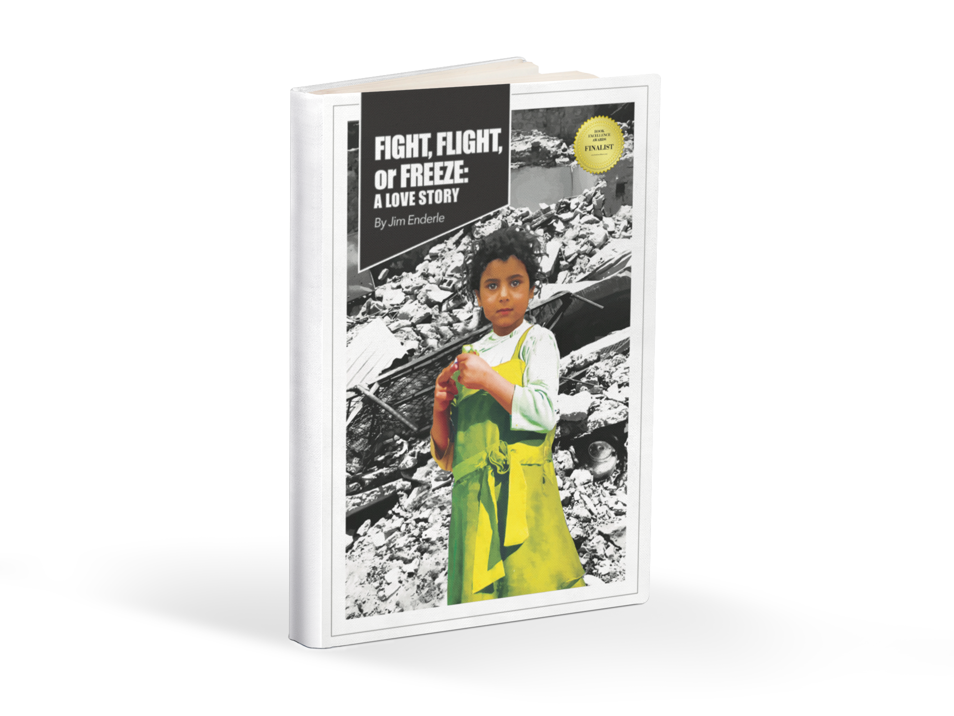 Fight, Flight, or Freeze: A Love Story Honored as a Finalist in International Book Contest