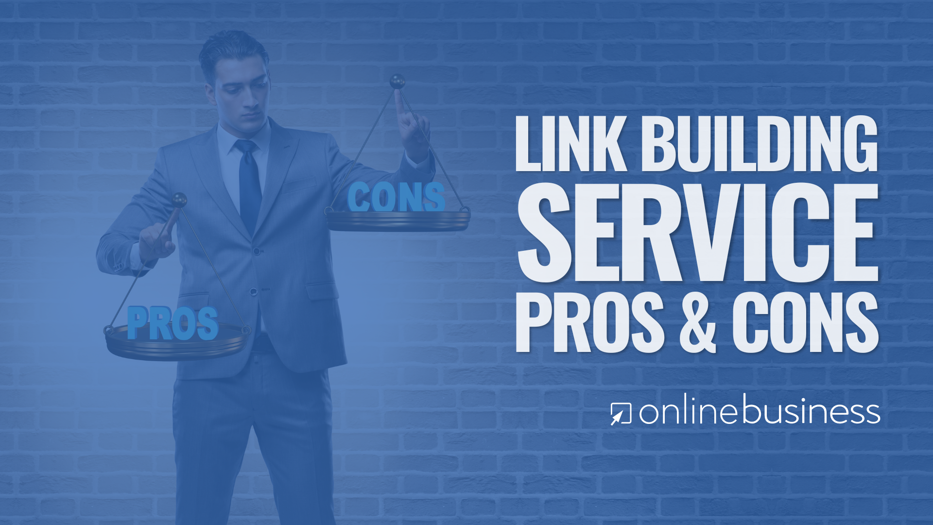 OnlineBusiness.com Discusses Pros and Cons of Using a Link Building Service