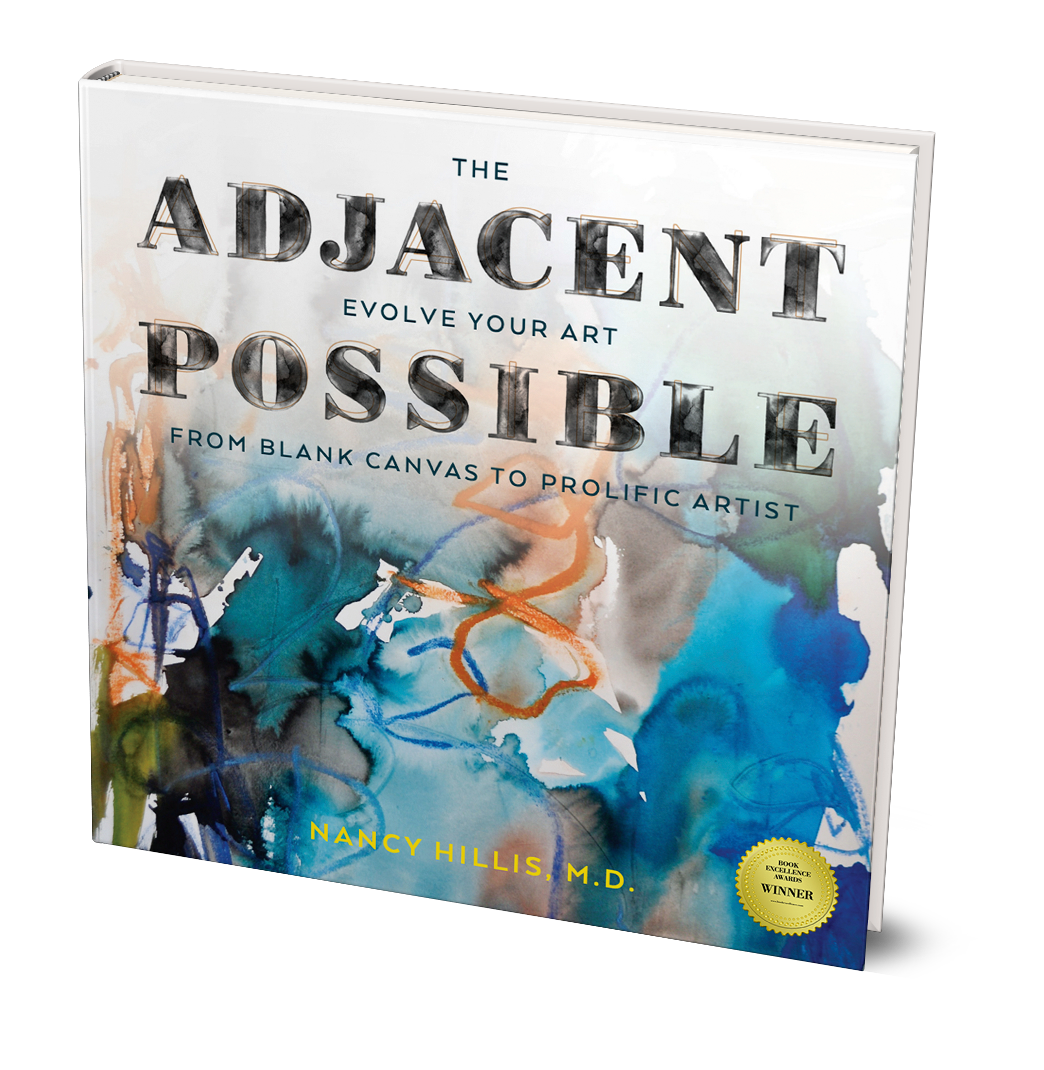 The Adjacent Possible: Evolve Your Art From Blank Canvas To Prolific Artist Named Winner of Top Book Award