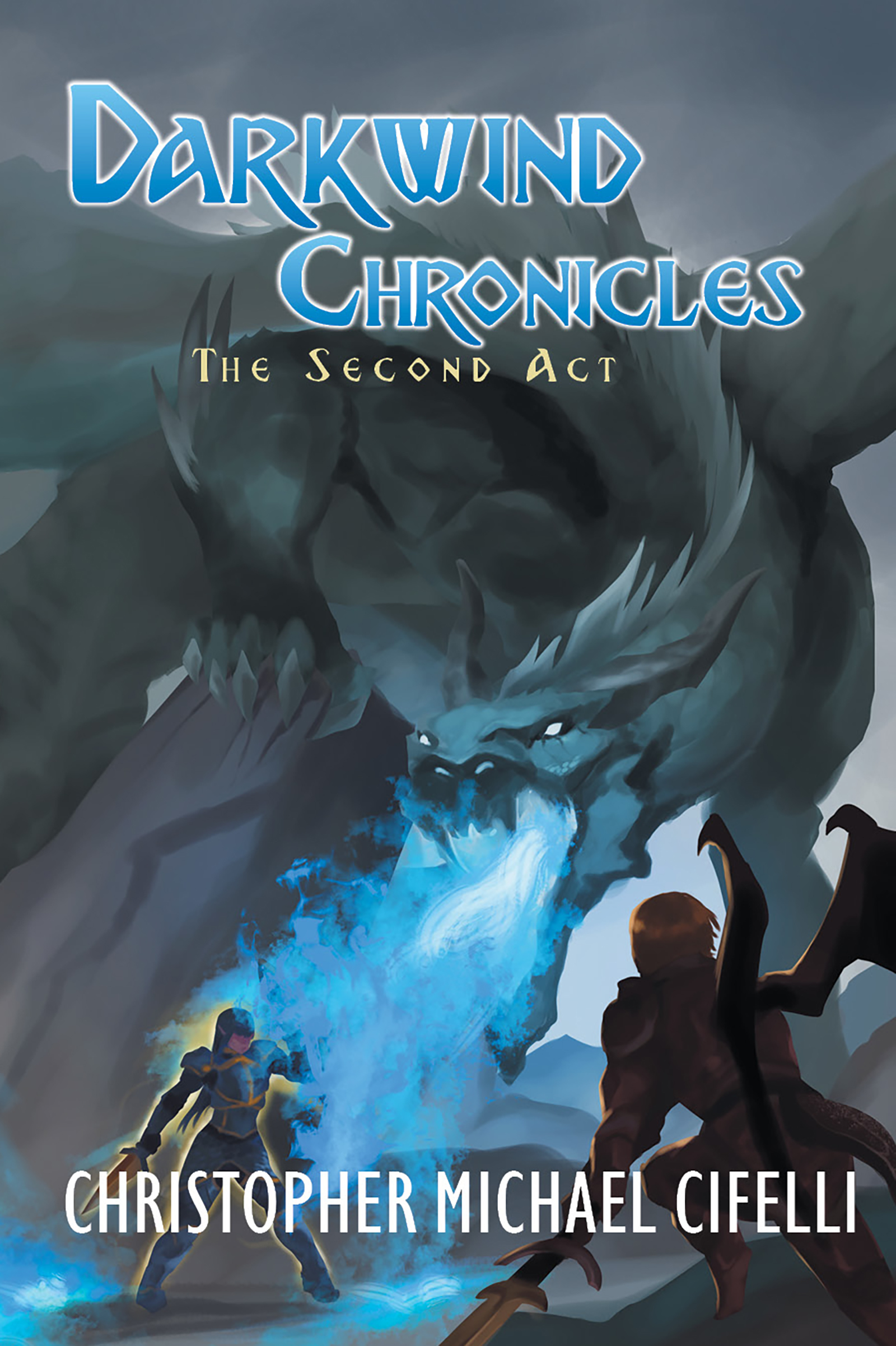 The Hollywood Book Reviews on Darkwind Chronicles: The Second Act