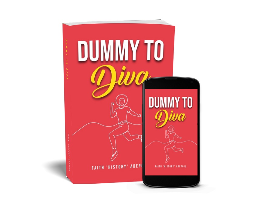 Producer, and TV & Radio Host Faith ‘History’ Adepoju Releases New Self-Help Book - Dummy to Diva