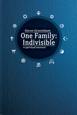 One Family: Indivisible A Spiritual Memoir