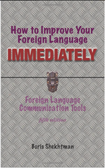 Boris Shekhtman Book Titled "How to Improve Your Foreign Language Immediately"