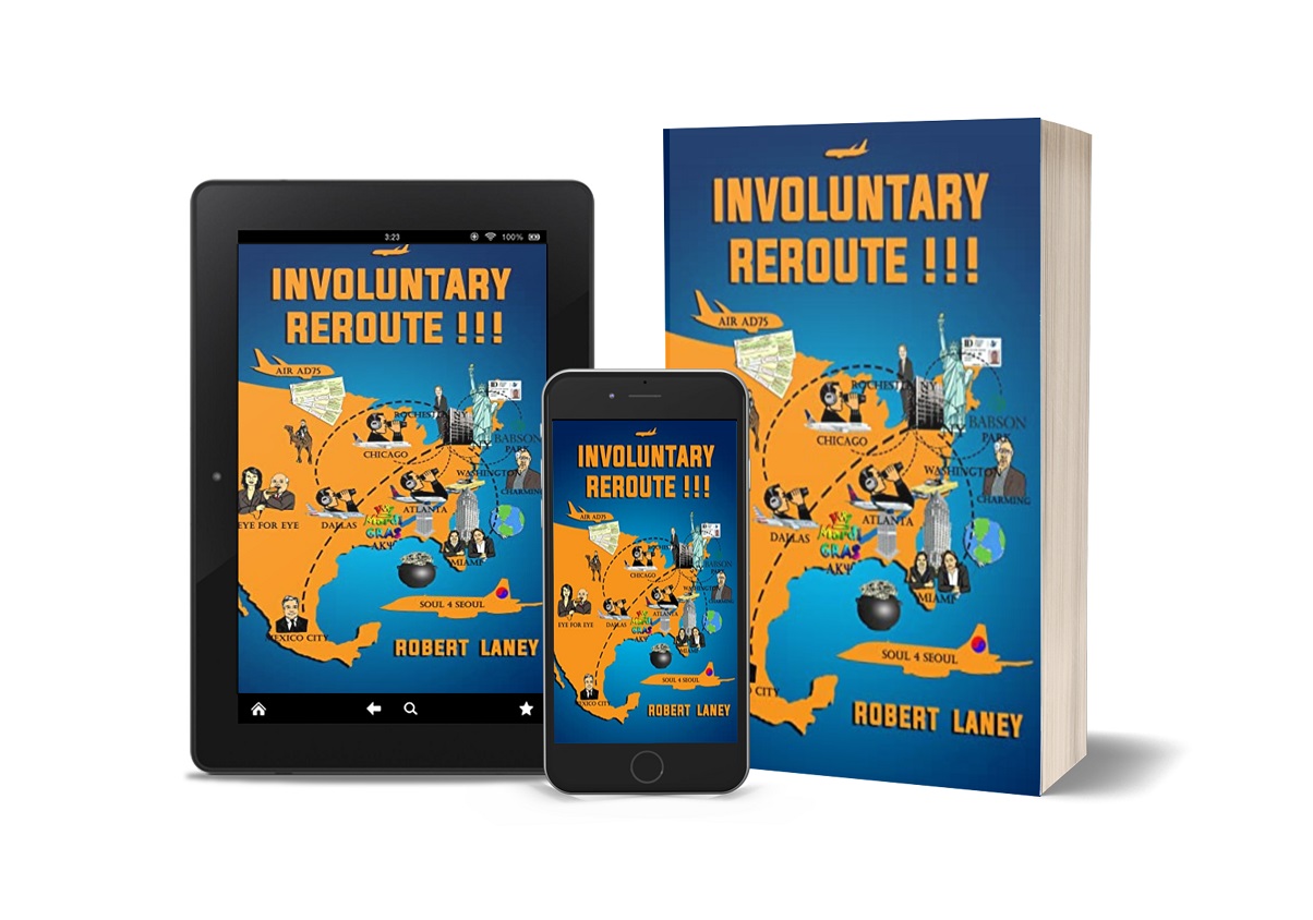 Robert Laney Releases New Book - Involuntary Reroute