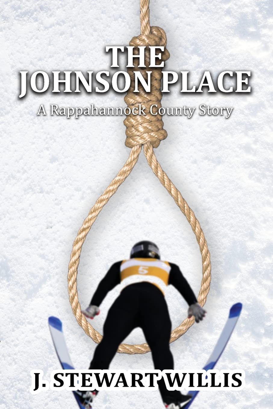 Author's Tranquility Press Publishes The Johnson Place By J. Stewart Willis