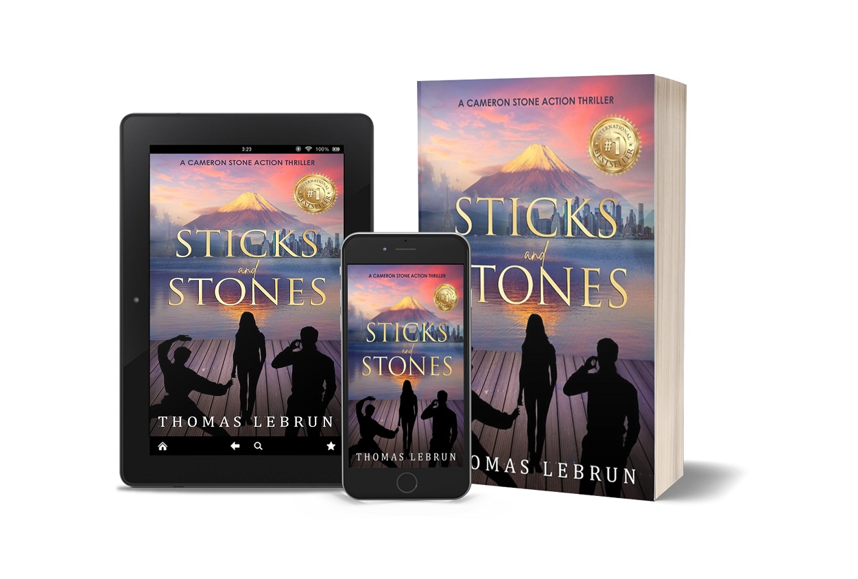 Thomas LeBrun Releases New Action Thriller - Sticks and Stones
